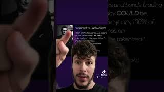 THE FUTURE WILL BE TOKENIZED