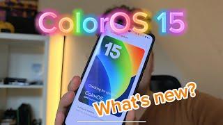 ColorOS 15 - What's new?