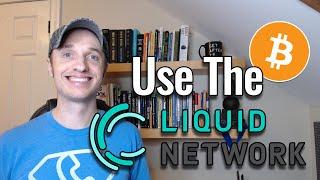 Getting Started on the Liquid Network (Bitcoin/L-BTC, USDT)