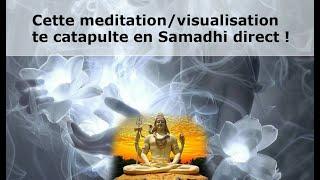 Cette meditation/visualisation te catapulte en Samadhi direct ! 