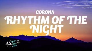 Corona - Rhythm of the Night (Lyrics)