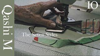 Qashi M and The seven styles according to a Seamstress | episode #2