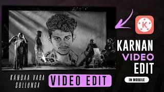 karnan | Kandaa vara sollunga Video Edit in Kinemaster - Sk Editz Tamil