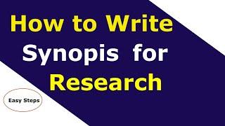How to Write Synopsis for Research