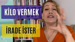 ÇARESİZ DEĞİLSİN !!! - İrademi Nasıl Güçlendiririm ? ( Kilo Verme Yolları )