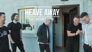 Heave Away - feat Nathan Carter