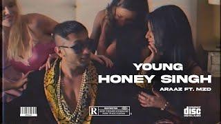 Young Honey Singh - ARAAZ ft. MZD | New Hindi Songs 2024 | Latest Hindi Hip Hop songs | Trap Beats