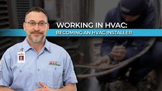 Working in HVAC: Becoming an HVAC Installer