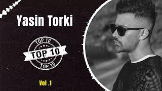 Yasin Torki - Top 10 Songs ( یاسین ترکی - 10 تا از بهترین آهنگ ها )