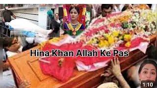 Hina Khan Industry ko Hamisha Hamisha k liye chor Gain  Jo Aya hai usko Jana bhe hai 