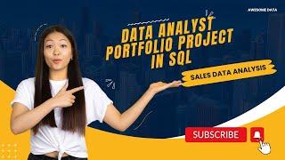 Data Analyst Portfolio Project in SQL | End-to-End Sales Data Analysis