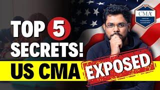 Secrets about US CMA that no one will tell you! #CMA