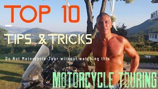 Top 10 Motorcycle Touring Tips & Tricks - Don't tour on your motorcycle without watching this first!