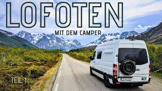 LOFOTEN! Norwegen mit dem Wohnmobil (Teil 1)