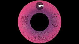 Slave ~ Just A Touch Of Love 1979 Funky Purrfection Version