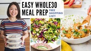 Whole30 Meal Prep + Shopping List | Whole30 Recipes