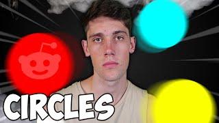 GETTING BULLIED BY CIRCLES