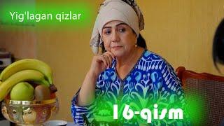 Yig'lagan qizlar 16 qism 3 Mavsum