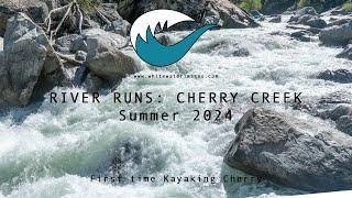 River Runs: Cherry Creek (Class V Whitewater Kayak Summer 2024)