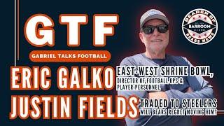 GTF | Gabriel Talks With Eric Galko & About Justin Fields