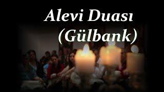 Alevi Duasi (Gülbank)