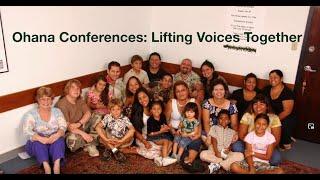 ‘Ohana Conferences: Lifting Voices Together