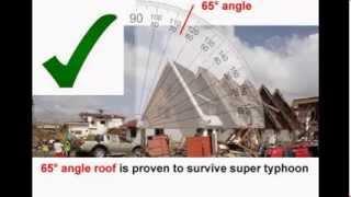 Yolanda Typhoon 65 degree Roof Angle