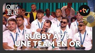  L'équipe de France de rugby à 7 : une team en or ! #QuelsJeux 27 juillet
