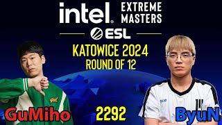 Kaputte Karte -   GuMiho (T) vs  ByuN (T) - IEM Katowice 2024 - Round of 12 - SC2 - 2292