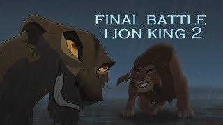 The Lion King 2 Simba's Pride - The Final Battle (HD)