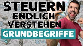 STEUERN VERSTEHEN: Grundbegriffe des Steuerrechts die JEDER kennen MUSS -STEUERERKLÄRUNG 2020 BASICS