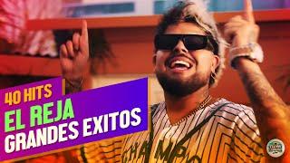 El Reja - Grandes Exitos - 40 HITS