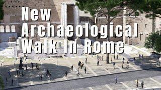 Rome's newest archaeological walk