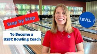 Step by Step to Become a Level 1 USBC Bowling Coach #bowlingcoaching