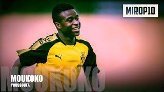 YOUSSOUFA MOUKOKO  BVB U17  ONLY 12 YEARS OLD  Skills & Goals  2017 