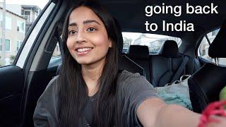 Leaving America & Going Back to India! *tears were involved*