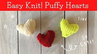 How to KNIT a TINY PUFFY HEART | Easy Beginner Knitting Pattern