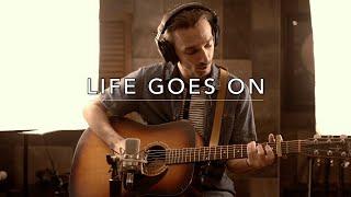 Anthony Maheux & Matt Thousand  - Life Goes On (Ed Sheeran cover)