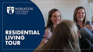 Residential Living Tour | Wheaton College IL