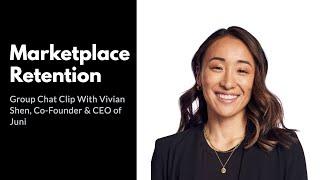 How Juni Learning Measures Retention As A Marketplace (Vivian Chat Clip)