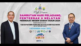 MAJLIS PERASMIAN SAMBUTAN HARI PELADANG, PENTERNAK & NELAYAN PERINGKAT NEGERI SABAH TAHUN 2024