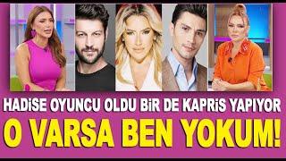 Hadise'nin oyuncu kaprisi başladı! 'Başrolde o olursa ben olmam!'