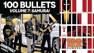 100 Bullets Volume 7: Samurai (2004) - Comic Story Explained