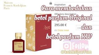 Cara / tips membedakan Botol parfum Original & KW (tiruan): baccarat rouge 540 extrait de parfum