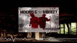 Woods G & VBeezy - Short Me Down