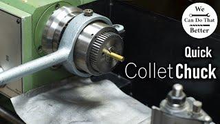 A Lathe Chuck Worth A Whole Machine | Installing A Quick Collet Chuck On The Mini Lathe