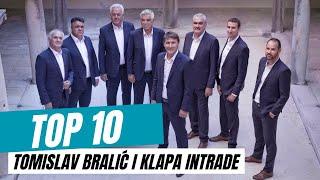 Tomislav Bralić i klapa Intrade  | Top 10