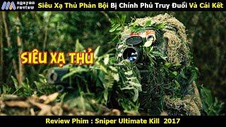 [Review Phim] Siêu Xạ Thủ Phản Bội Bị Chính Phủ Truy Đuổi Và Cái Kết