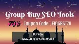 Eid Offer 2022 - Group Buy SEO Tools