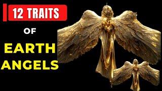 12 Traits Of Earth Angels